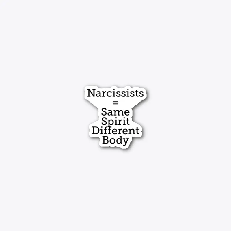 Accurate Depiction of a Narcissist